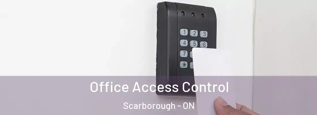  Office Access Control Scarborough - ON