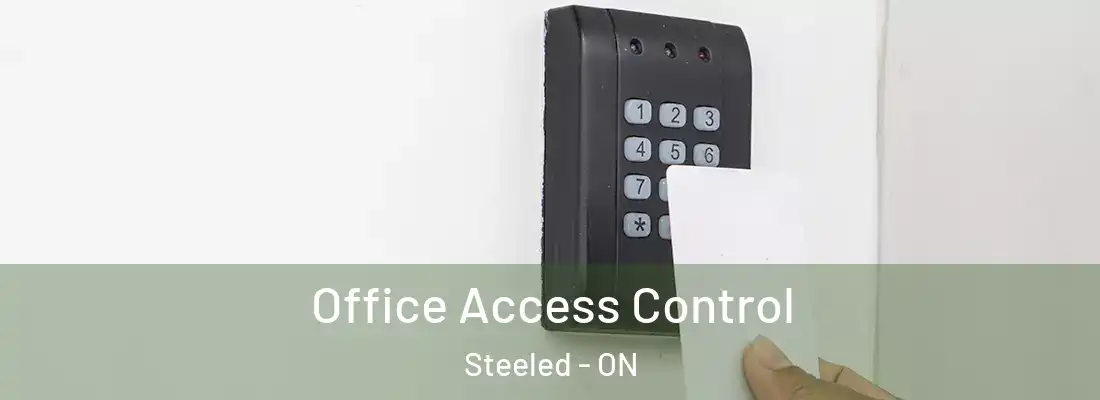  Office Access Control Steeled - ON