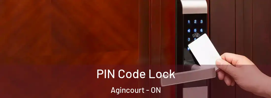  PIN Code Lock Agincourt - ON