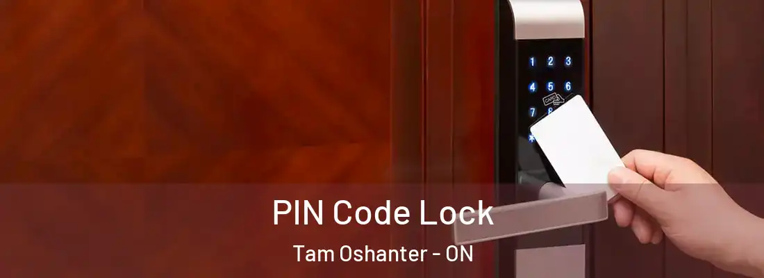  PIN Code Lock Tam Oshanter - ON