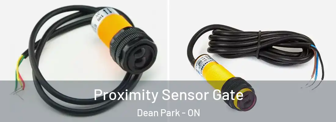  Proximity Sensor Gate Dean Park - ON