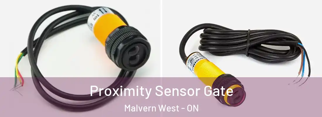  Proximity Sensor Gate Malvern West - ON