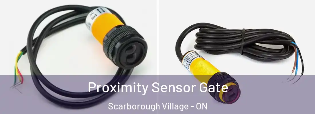  Proximity Sensor Gate Scarborough Village - ON