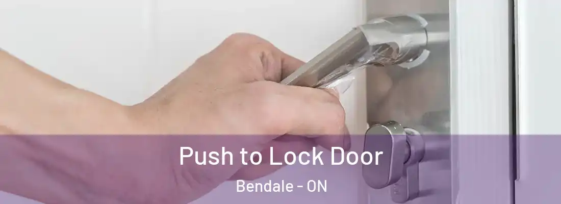 Push to Lock Door Bendale - ON
