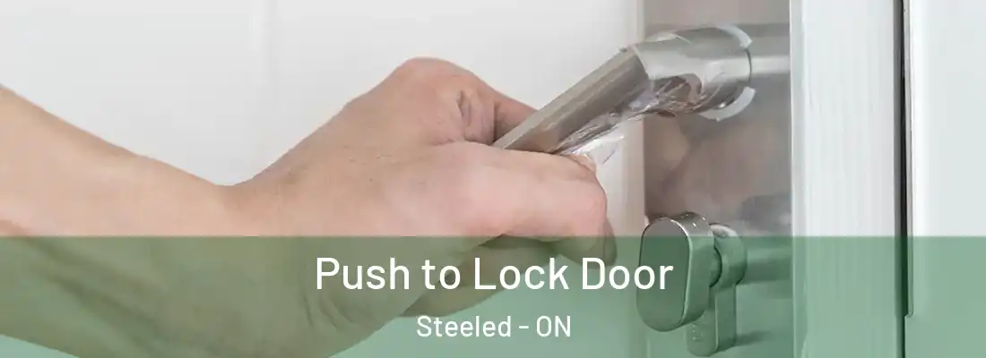  Push to Lock Door Steeled - ON
