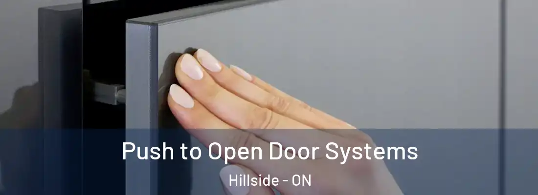 Push to Open Door Systems Hillside - ON