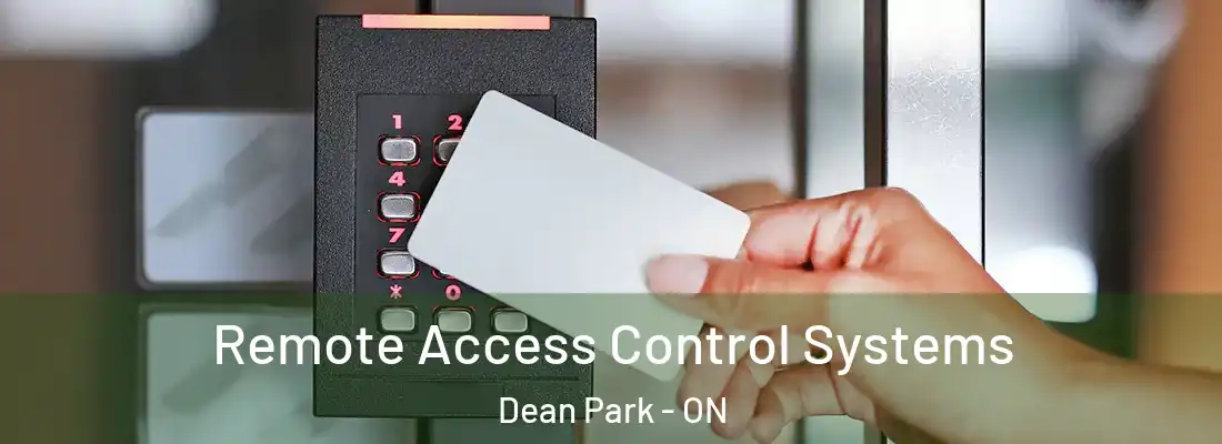  Remote Access Control Systems Dean Park - ON