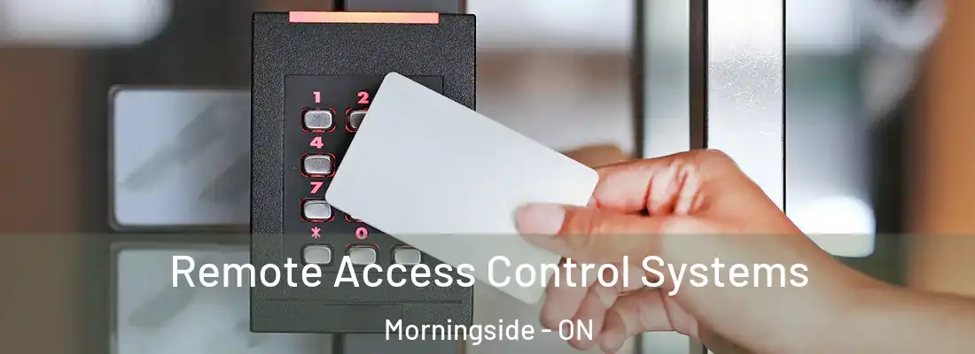  Remote Access Control Systems Morningside - ON