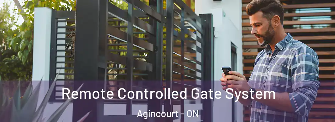 Remote Controlled Gate System Agincourt - ON