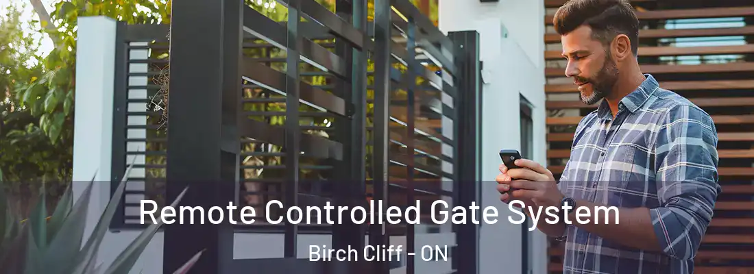  Remote Controlled Gate System Birch Cliff - ON