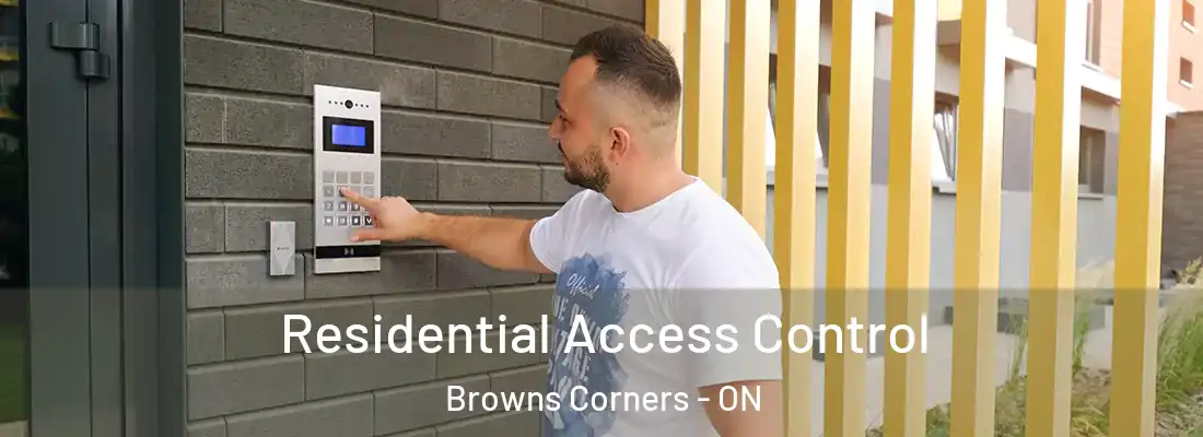  Residential Access Control Browns Corners - ON