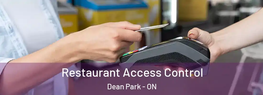  Restaurant Access Control Dean Park - ON