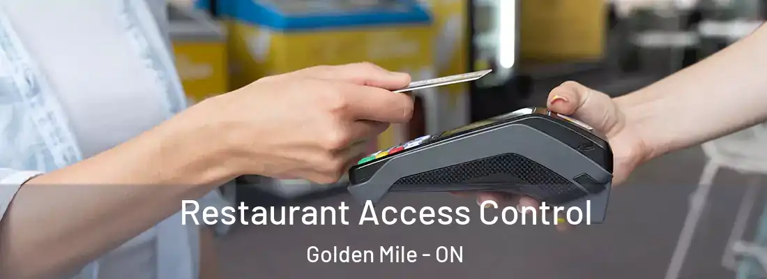  Restaurant Access Control Golden Mile - ON