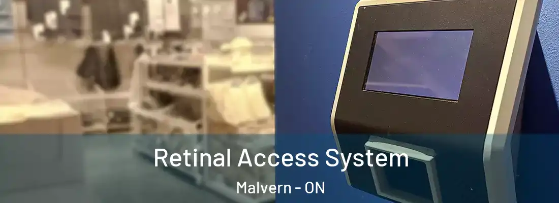  Retinal Access System Malvern - ON