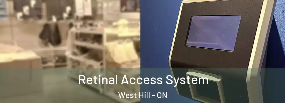  Retinal Access System West Hill - ON