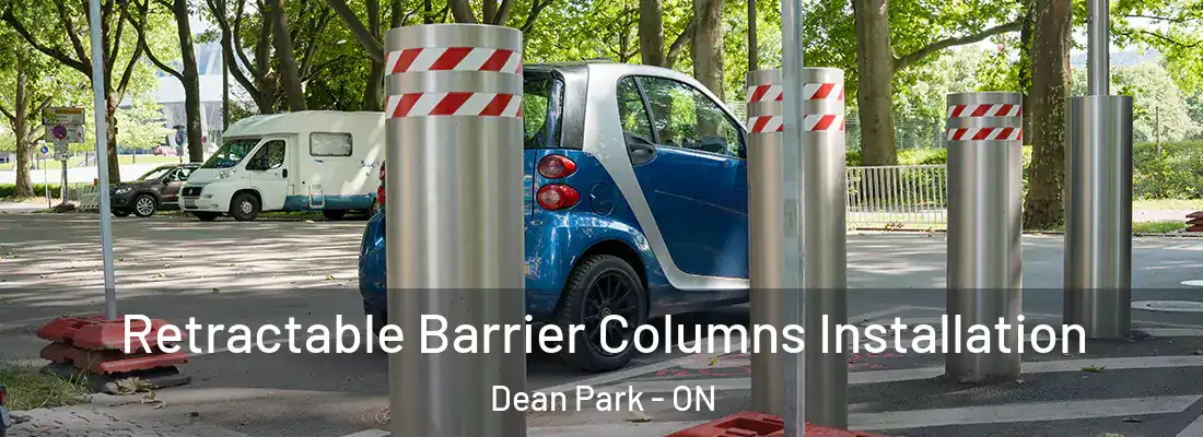  Retractable Barrier Columns Installation Dean Park - ON