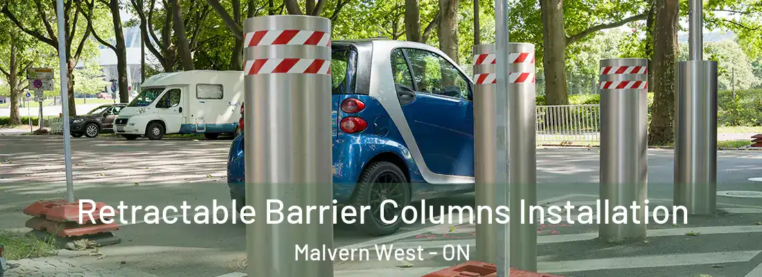  Retractable Barrier Columns Installation Malvern West - ON