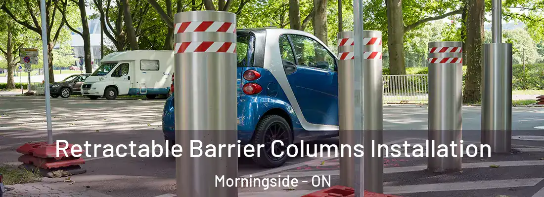  Retractable Barrier Columns Installation Morningside - ON