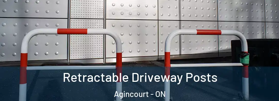  Retractable Driveway Posts Agincourt - ON