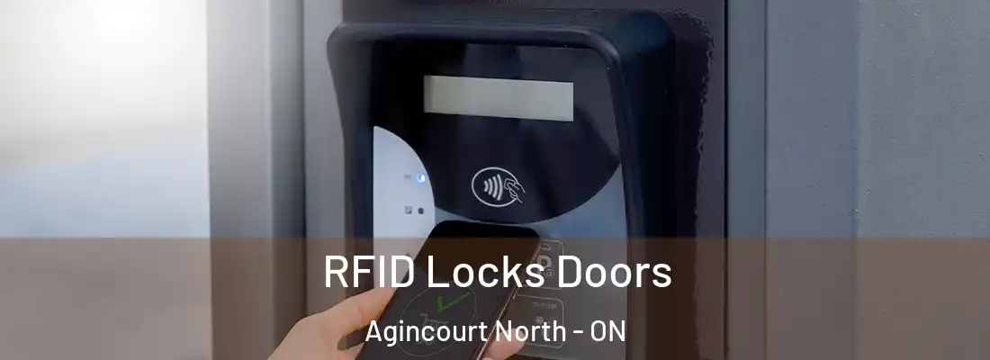  RFID Locks Doors Agincourt North - ON