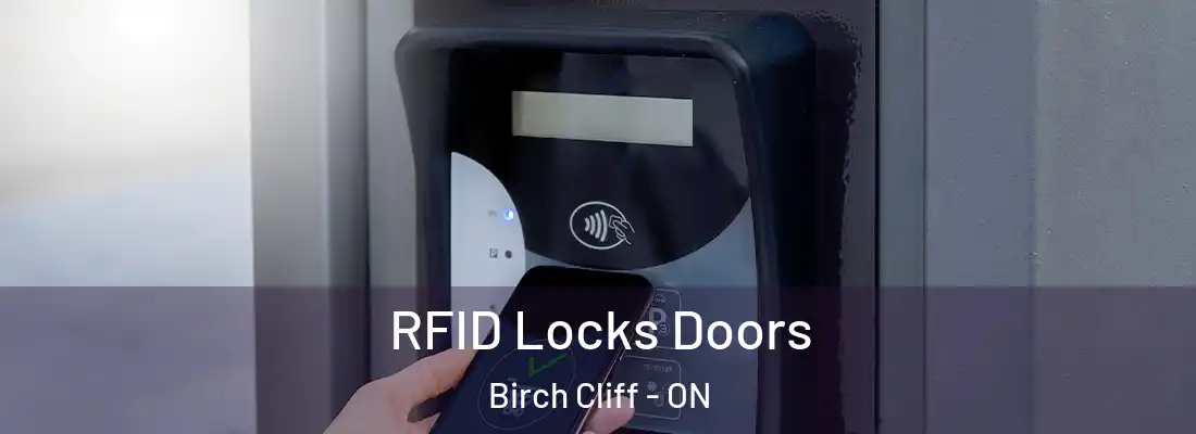  RFID Locks Doors Birch Cliff - ON