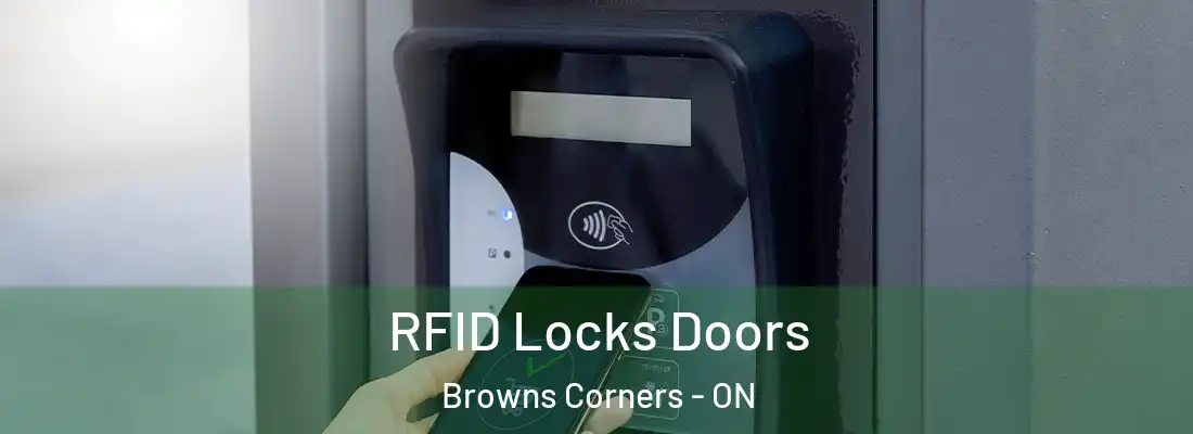  RFID Locks Doors Browns Corners - ON