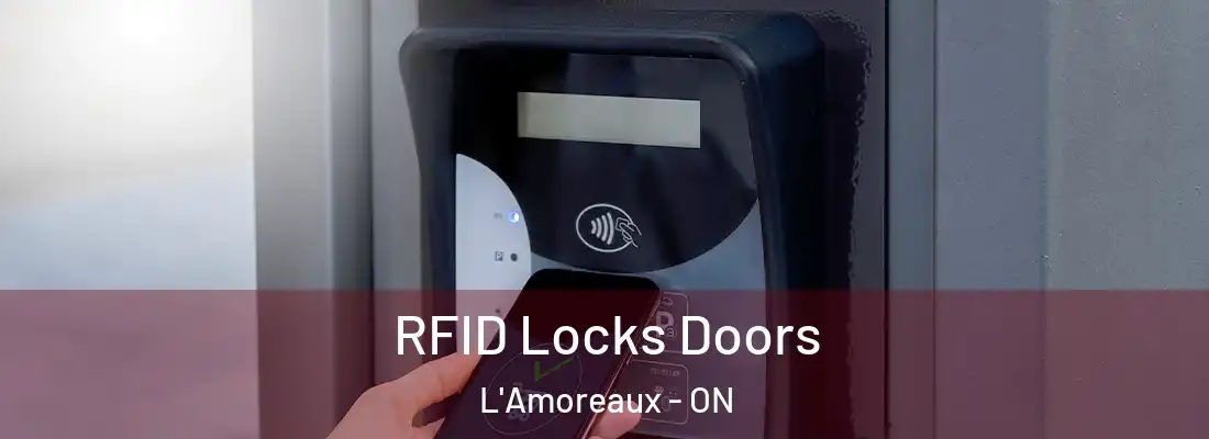  RFID Locks Doors L'Amoreaux - ON