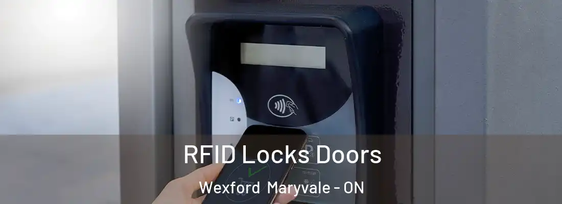  RFID Locks Doors Wexford Maryvale - ON