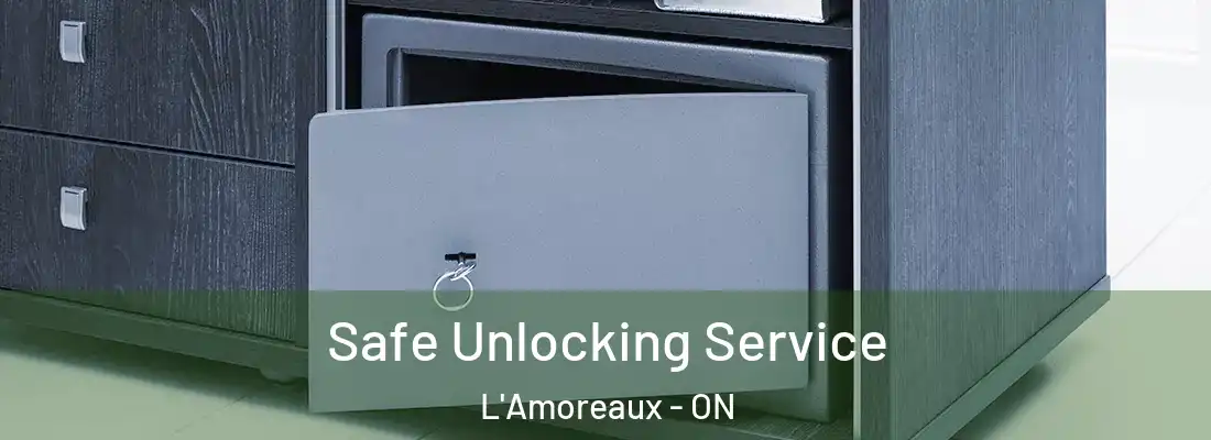  Safe Unlocking Service L'Amoreaux - ON