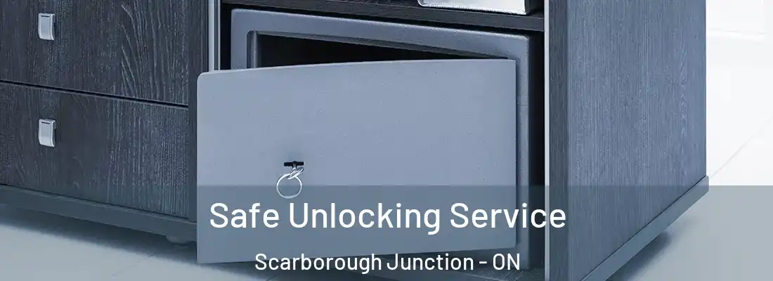  Safe Unlocking Service Scarborough Junction - ON