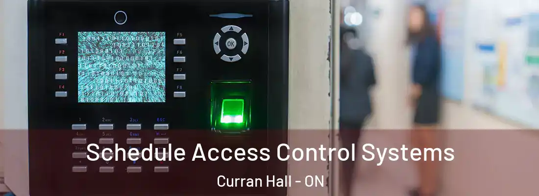  Schedule Access Control Systems Curran Hall - ON