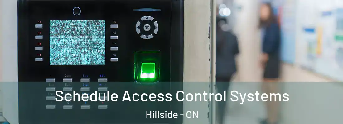  Schedule Access Control Systems Hillside - ON