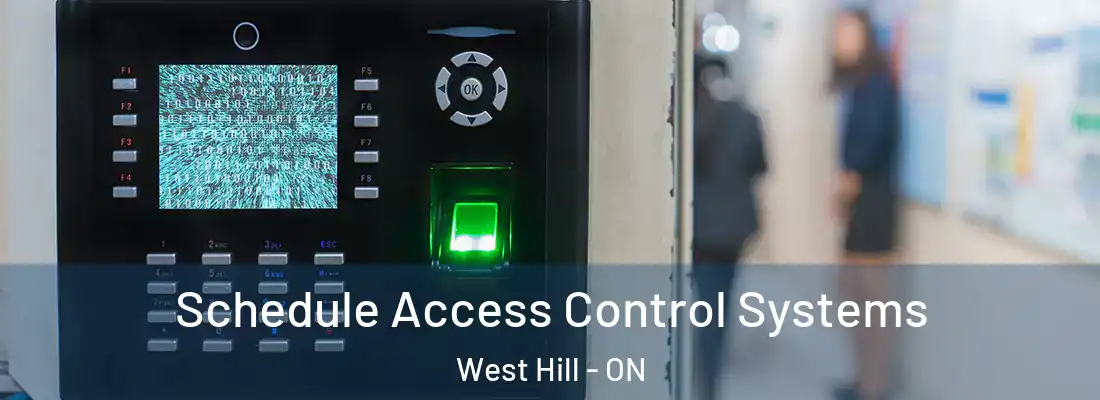  Schedule Access Control Systems West Hill - ON