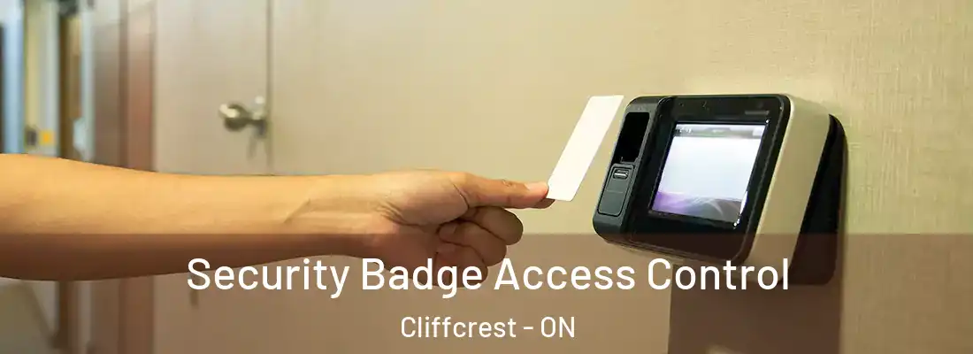  Security Badge Access Control Cliffcrest - ON