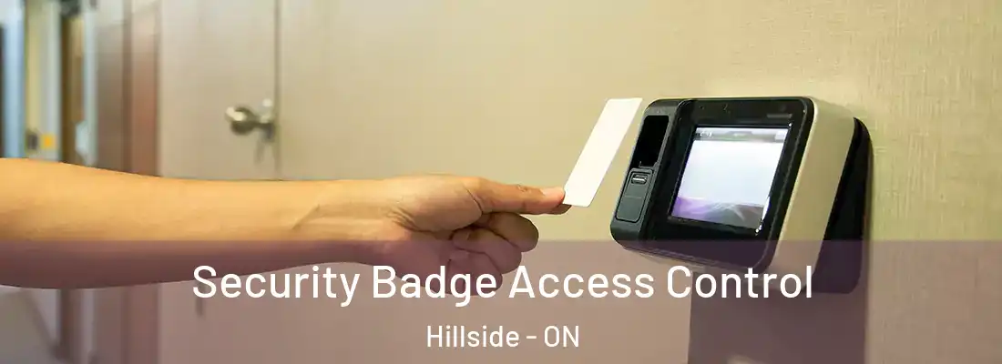  Security Badge Access Control Hillside - ON