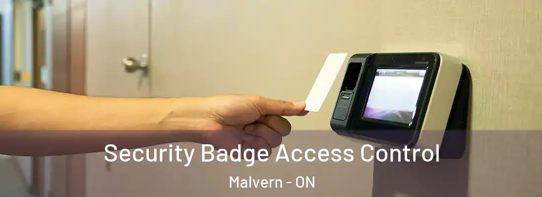  Security Badge Access Control Malvern - ON
