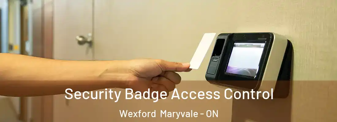 Security Badge Access Control Wexford Maryvale - ON