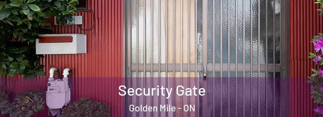  Security Gate Golden Mile - ON