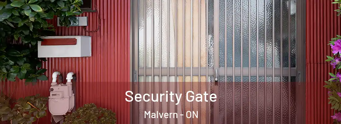  Security Gate Malvern - ON