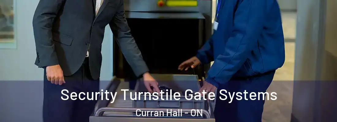  Security Turnstile Gate Systems Curran Hall - ON