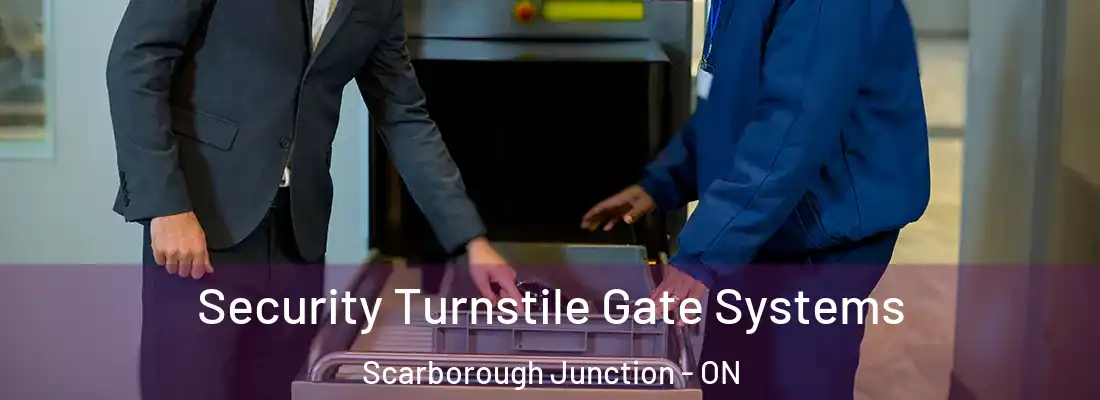  Security Turnstile Gate Systems Scarborough Junction - ON
