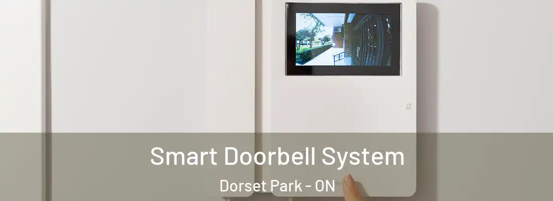  Smart Doorbell System Dorset Park - ON