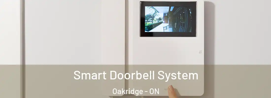  Smart Doorbell System Oakridge - ON