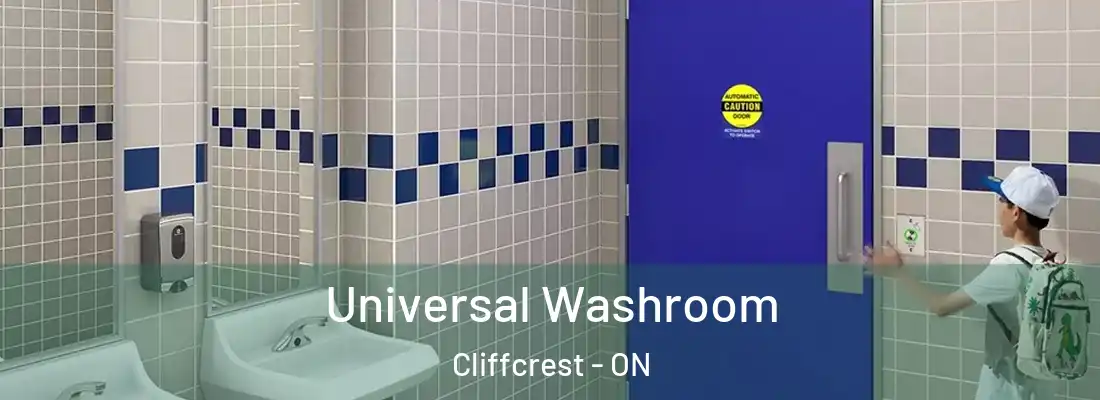  Universal Washroom Cliffcrest - ON