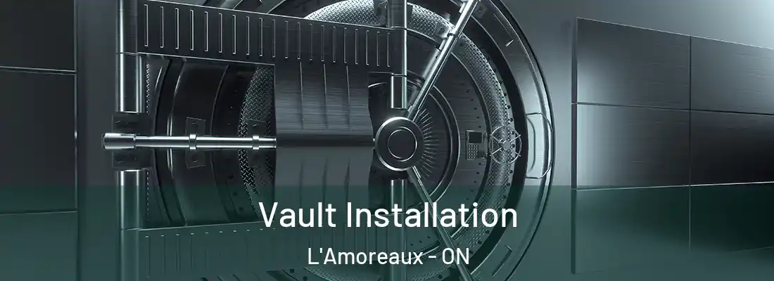  Vault Installation L'Amoreaux - ON