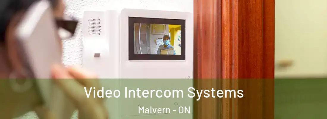  Video Intercom Systems Malvern - ON