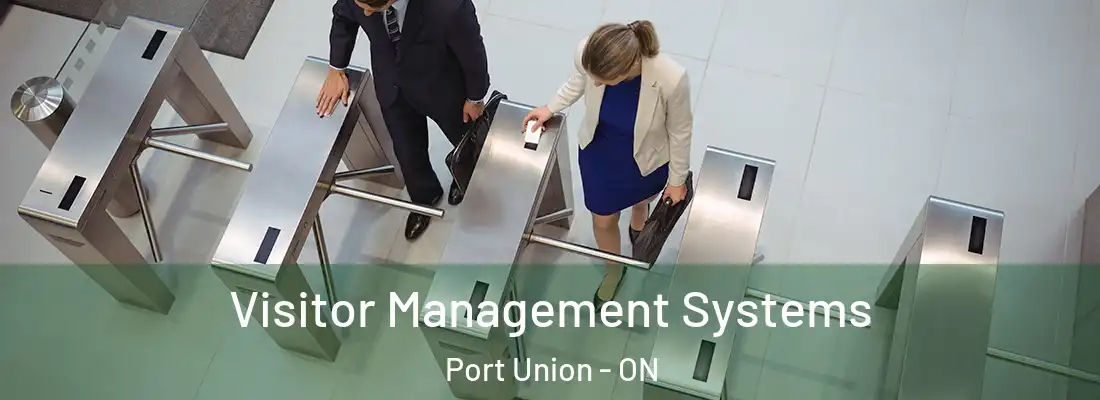  Visitor Management Systems Port Union - ON