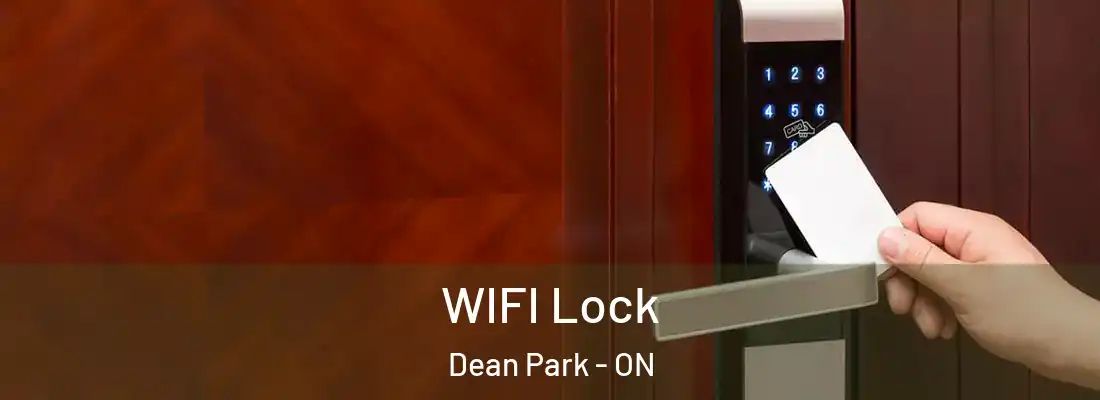  WIFI Lock Dean Park - ON