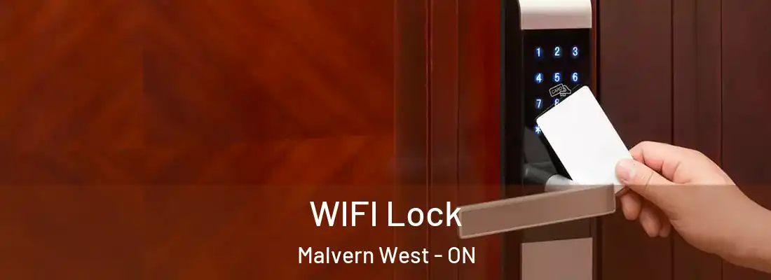 WIFI Lock Malvern West - ON