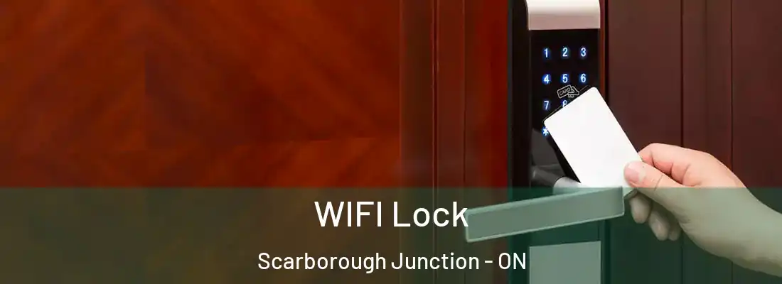  WIFI Lock Scarborough Junction - ON